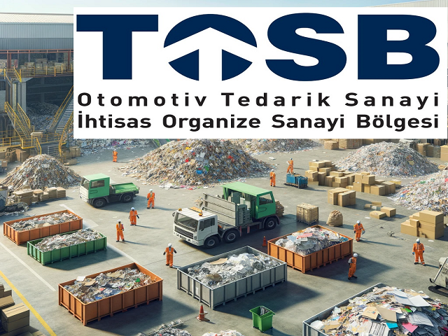 Tosb Otomotiv Yan Sanayi İhtisas Osb Atık Kağıt